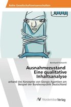 Ausnahmezustand Eine qualitative Inhaltsanalyse