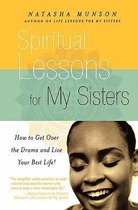 Spiritual Lessons For My Sisters