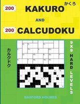 200 Kakuro and 200 Calcudoku 9x9 Hard Levels.