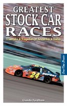 Greatest Stock Car Races