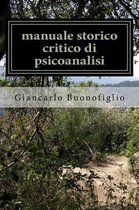 manuale storico critico di psicoanalisi