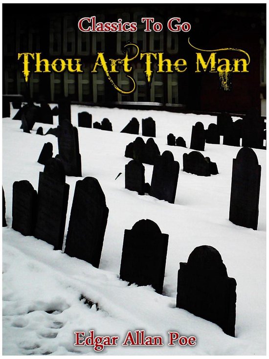 Thou Art the Man (ebook), Edgar Allan Poe 9783956761119 Boeken
