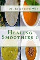 Healing Smoothies 1