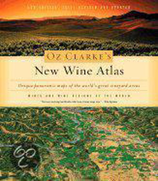Oz Clarke's New Wine Atlas - cover