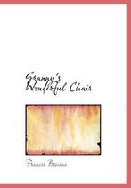 Granny's Wonderful Chair