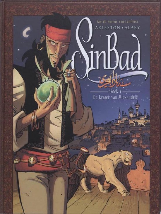 Cover van Sinbad boek 1, met Sinbad, een panter en de stad Alexandrië.