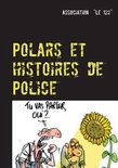 Polars et histoires de Police