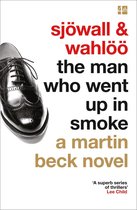 The Martin Beck series 2 - The Man Who Went Up in Smoke (The Martin Beck series, Book 2)