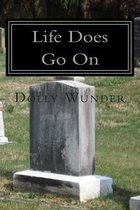 Life Does Go on