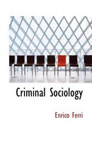 Criminal Sociology