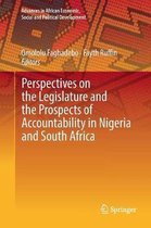 Advances in African Economic, Social and Political Development- Perspectives on the Legislature and the Prospects of Accountability in Nigeria and South Africa
