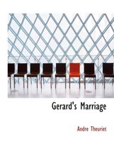 Gacrard's Marriage