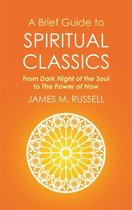 Brief Guide To Spiritual Classics