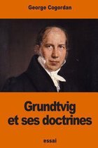 Grundtvig Et Ses Doctrines