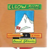 ELBOW ROOM - ERNST GLERUM