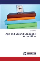 Age and Second Language Acquisition