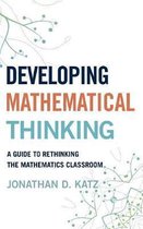 Developing Mathematical Thinking