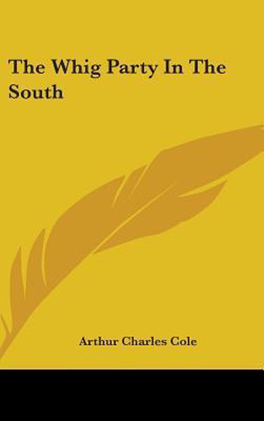 The Whig Party in the South