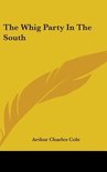 The Whig Party in the South