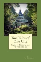 Two Tales of One City