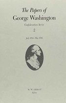 The Papers of George Washington: Confederation Series-The Papers of George Washington Confederation Series, v.2: July 1784-May 1785