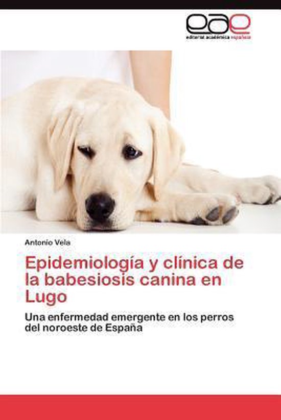 Epidemiología y clínica de la babesiosis canina en Lugo - cover