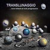Translunaggio...Nove Tributi Al Rock Progressivo (CD)
