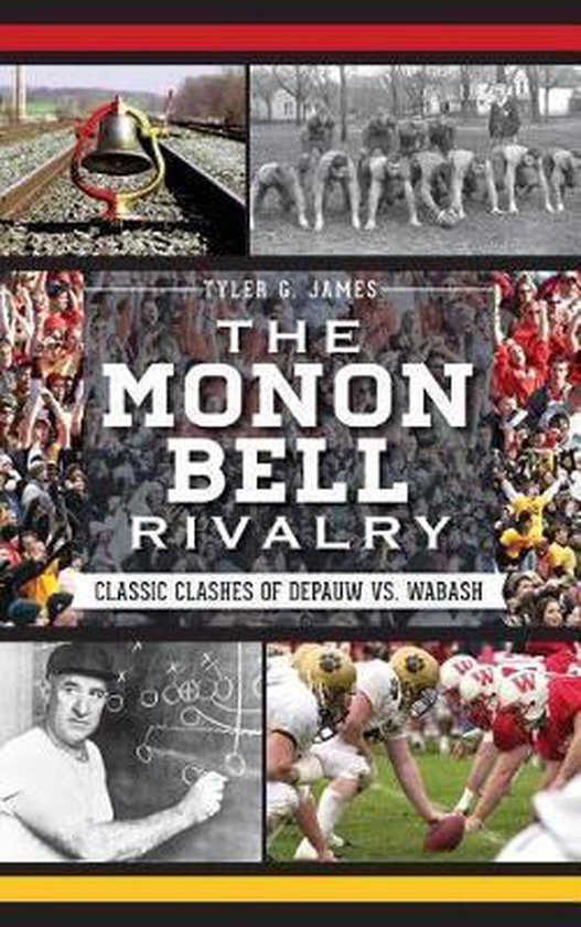 The Monon Bell Rivalry - cover