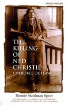 The Killing of Ned Christie
