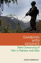 Modern South Asia - Gambling with Violence