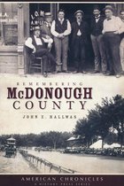 American Chronicles - Remembering McDonough County