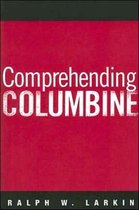 Comprehending Columbine
