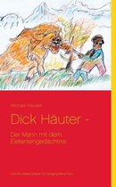 Dick Häuter -