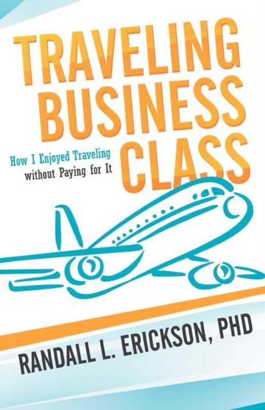 Traveling Business Class - cover