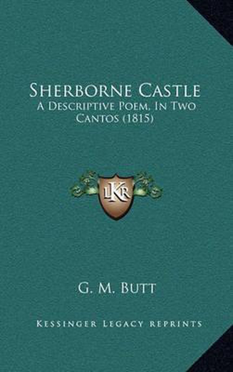 Sherborne Castle van Butt