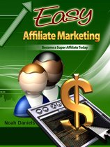 Easy Affiliate Marketing