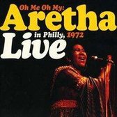 Oh Me Oh My: Live 1972  -Ltd-/14 Tr. Live In Philly