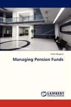 Managing Pension Funds