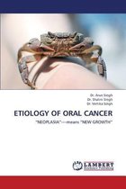 Etiology of Oral Cancer