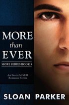 More 3 - More Than Ever (More Book 3)