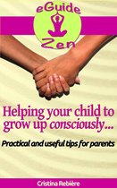 Omslag Helping your child to grow up consciously