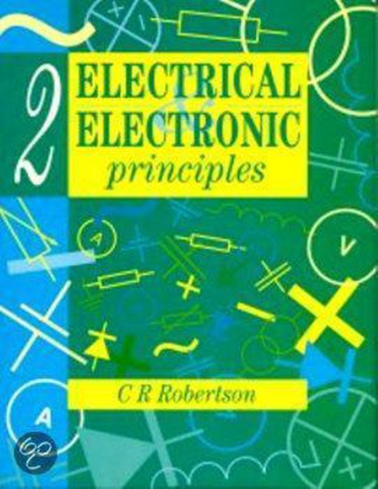 Electrical and Electronic Principles [Volume 2] 9780340592311 C. R