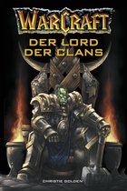 World of Warcraft - World of Warcraft: Der Lord der Clans
