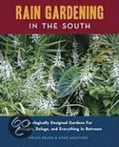 Rain Gardening in the South