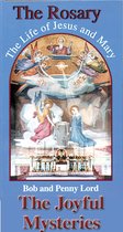 The Rosary The LIfe of Jesus and Mary 1 - The Rosary The Life of Jesus and Mary Joyful Mysteries