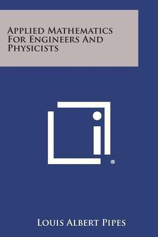 Applied Mathematics for Engineers and Physicists - cover