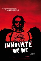 Innovate or die