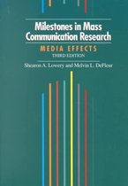 Milestones in Mass Communication Research