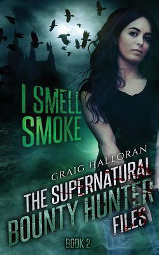 The Supernatural Bounty Hunter Files - cover
