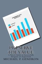Preserve the Value